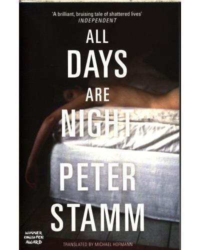 All days are night - Peter Stamm - Poche