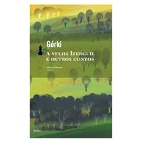 A Velha Izerguil e outros contos