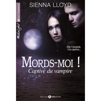 Captive du Vampire - vol.5: Mords-moi ! Edition Collector by