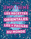 Les recettes orientales les + faciles du monde