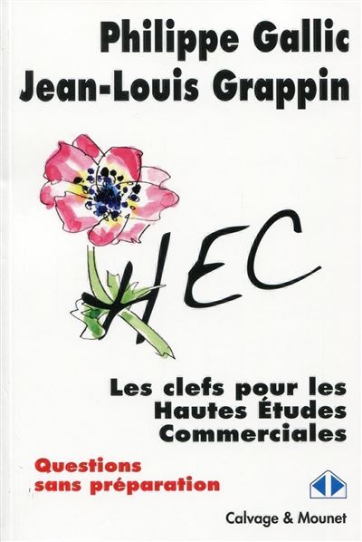 Les clefs pour les Hautes Études Commerciales
