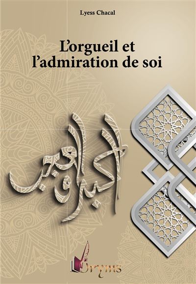 Vices de l'ame,1:l'orgueil et l'admiration de soi