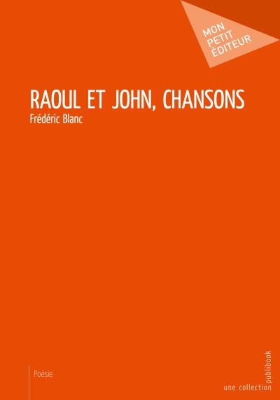 Raoul et john chansons