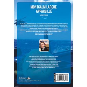 Montcalm, largué, appareillé