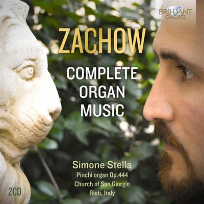 ZACHOW: COMPLETE ORGAN MUSIC