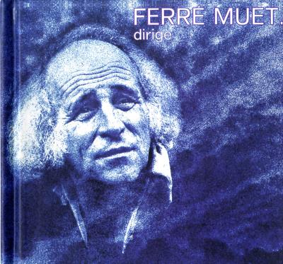 Ferré muet dirige