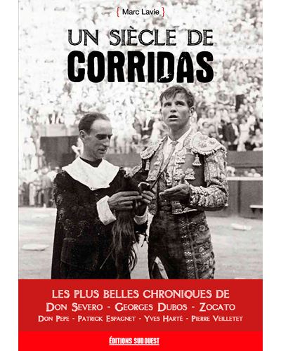 Un siecle de corridas