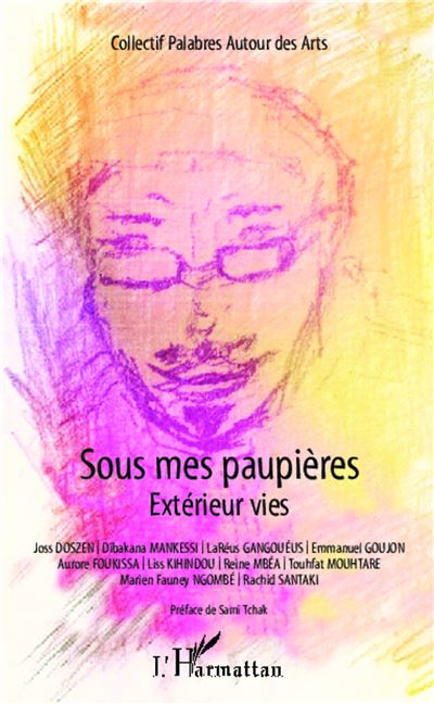 Sous mes paupières