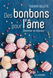 Des bonbons pour l'âme