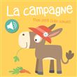 La Campagne - Mon petit livre sonore