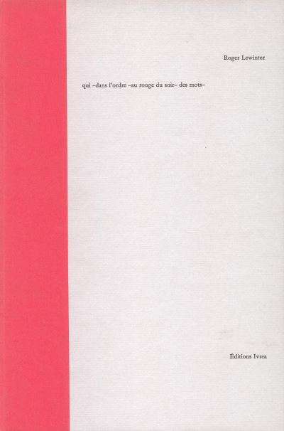 Qui dans l'ordre-au rouge du soir-des mots