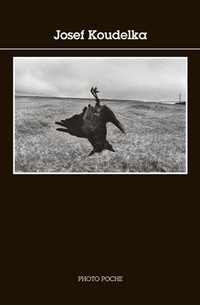 Josef Koudelka - Josef Koudelka - Poche