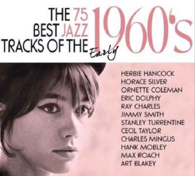 75 best Jazz tracks of the early 1960's