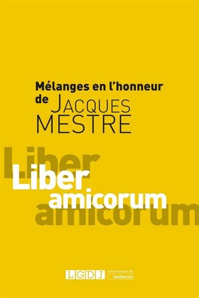 Melanges en l'honneur de jacques mestre -  Collectif - broché