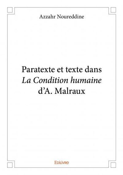 Paratexte et texte dans la condition humaine d’a. malraux