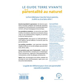 Le guide Terre vivante de la parentalité au naturel