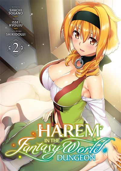 Harem in the Fantasy World Dungeon - Tome 2 - Shachi Sogano - broché