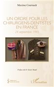 Un ordre pour les chirurgiens-dentistes en France
