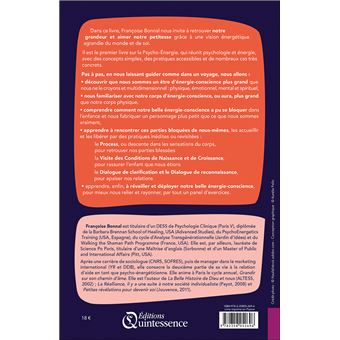 Psycho-Energie - Une expérience énergétique agrandie du monde et de soi - Manuel didactique & pratique