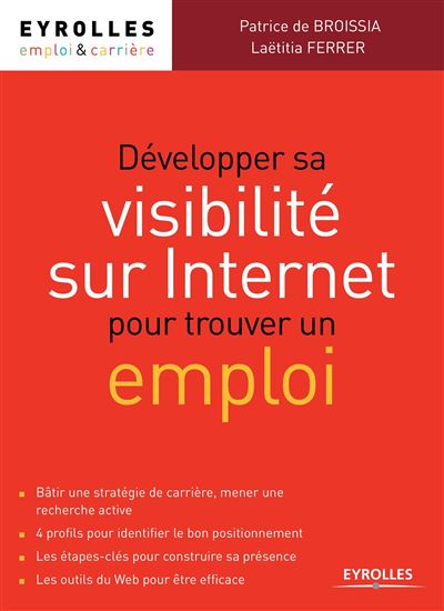 Développer sa visibilié sur internet pour trouver un emploi