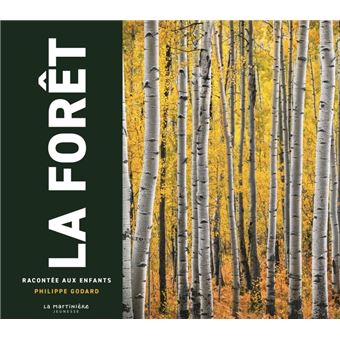 La Forêt racontée aux enfants