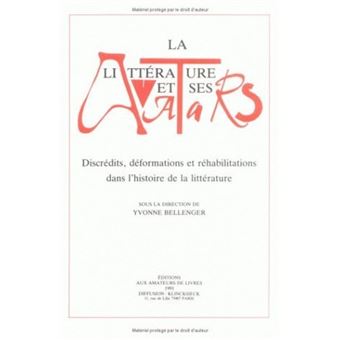 La Littérature et ses avatars