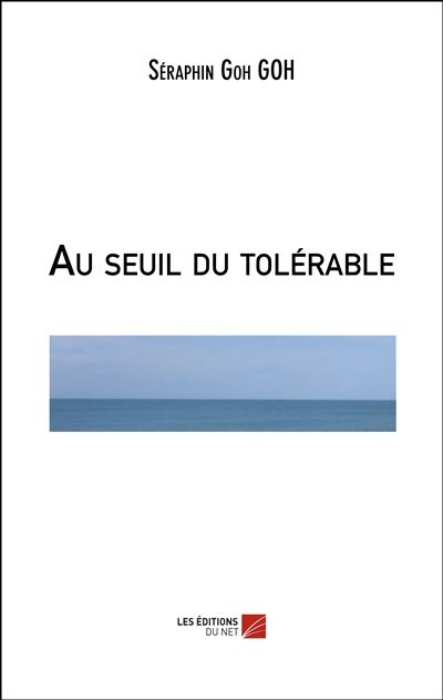 Au seuil du tolérable