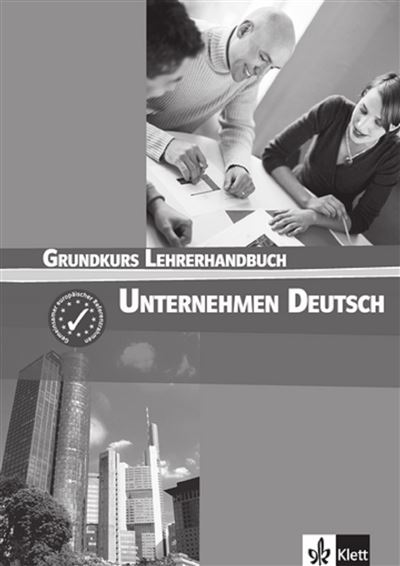 Unternehmen deutsch grundkurs, niveau A1_A2
