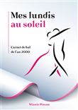 Mes lundis au soleil