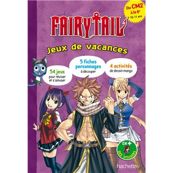 Fairy Tail - Jeux de vacances - Du CM2 à la 6e