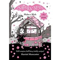 Isadora Moon makes a wish