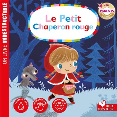 Le petit chaperon rouge - livre Indestructible