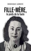Fille-mère, le poids de la faute