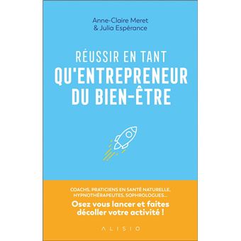 Réussir en tant qu'entrepreneur du bien-être - 1