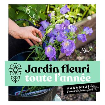 Un jardin fleuri toute l'année