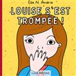 Louise s'est trompée !