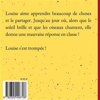Louise s'est trompée !