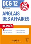 DCG 12 - Anglais des affaires - Corrigés - Réforme 2019-2020