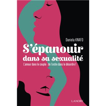 S'épanouir dans sa sexualité
