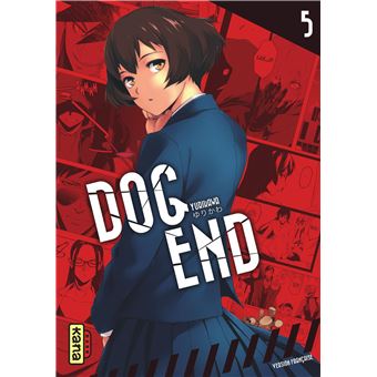 Dog End - Tome 5