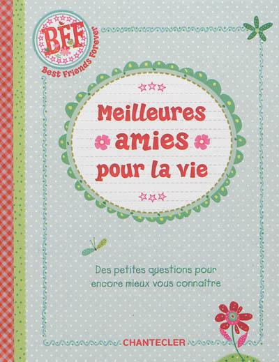 Meilleures amies pour la vie