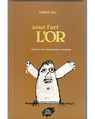 Sous l'art, l'or