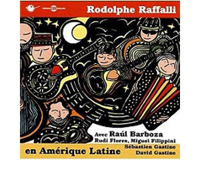 En Amerique Latine Featuring Raul Barboza