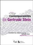 Contemporanéités de Gertrude Stein