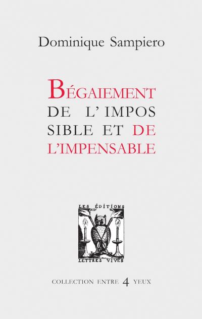 Bégaiement de l'impossible et de l'impensable