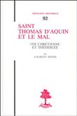 TH n°92 - Saint Thomas d'Aquin et le mal - Foi chrétienne et théodicée
