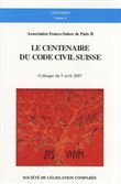 Le centenaire du code civil suisse