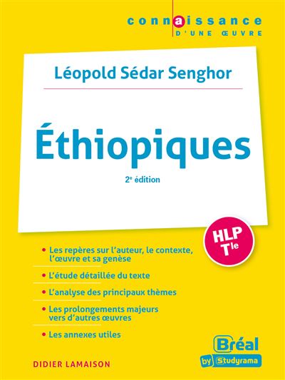 Ethiopiques Léopold Sédar Senghor - Didier Lamaison - broché