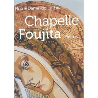 Chapelle Foujita Reims