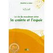 La crainte et l'espoir